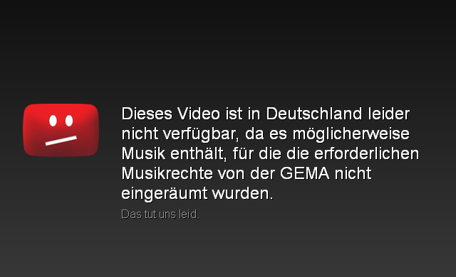 YouTube - In Deutschland nicht verfügbar (Musikrechte GEMA)
